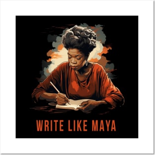 Write Like Maya, Maya Angelou Posters and Art